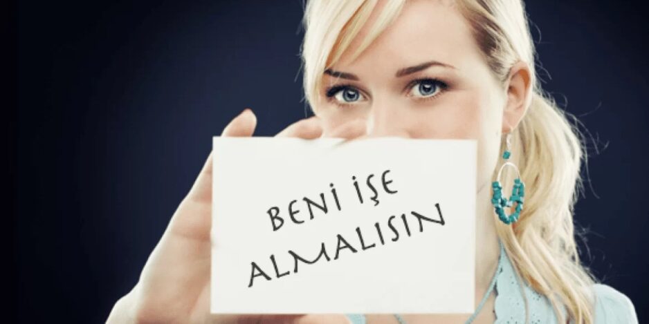 Beni işe almalısın